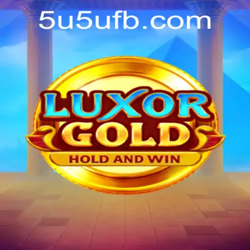 Descubra o Fascinante Mundo de LuxorGold: Aventura e Estratégia com a Palavra-chave 5u5u